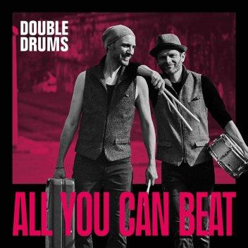 Double Drums - ALL YOU CAN BEAT 